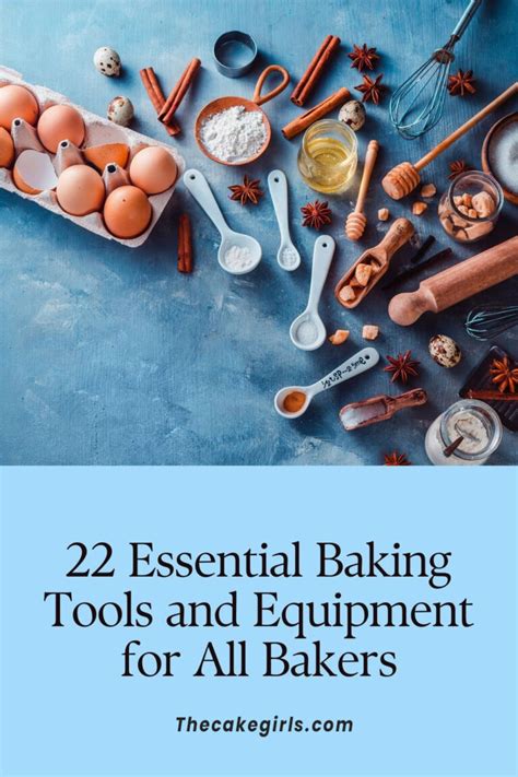 22 Essential Baking Tools and Equipment for All Bakers