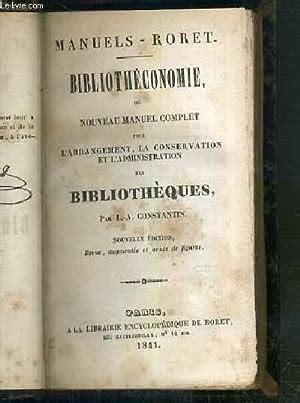 Bibliotheconomie Ou Nouveau Manuel Complet Pour L Arrangement La