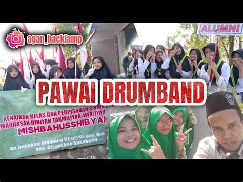 Pawai Drumband Kenaikan Kelas Mdta Misbahussibyan Drumband Dan