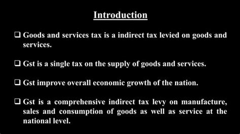 Gst Introduction Definition Advantages Disadvantages Ppt