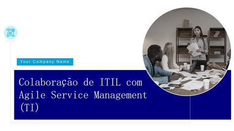 Os 10 Principais Modelos De Gerenciamento De Serviços Itil Com Amostras