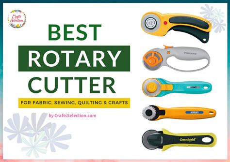 Top Best Rotary Cutters For Fabric Artofit