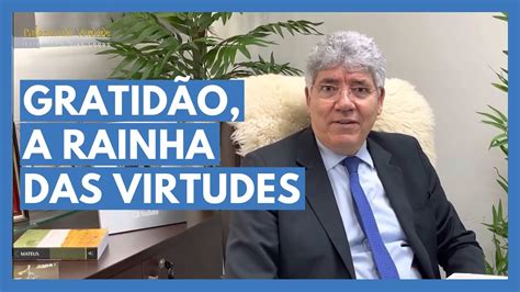 Gratid O A Rainha Das Virtudes Hernandes Dias Lopes Estudo Biblico