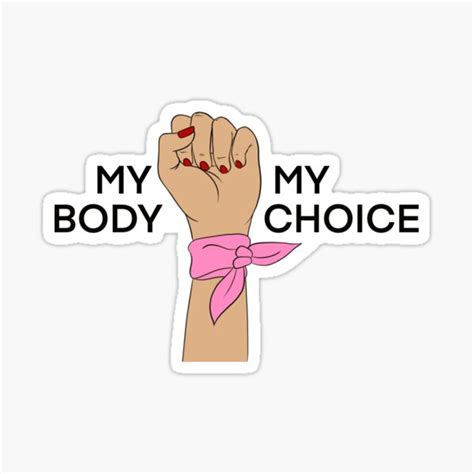 My Body My Choice Pro Choice Water Resistant Sticker Pack Womens Rights