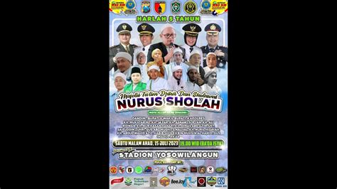 Milad Ke Majelis Ta Lim Wa Sholawat Nurus Sholah Asuhan Kh