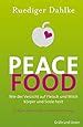 Peace Food Vegan Einfach Schnell Gr Fe Und Unzer Einzeltitel Amazon