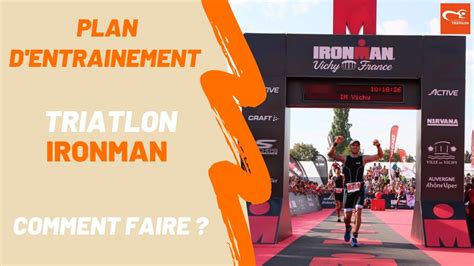 PLAN d entraînement triathlon IRONMAN comment créer son plan YouTube