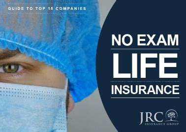 The Top No Exam Life Insurance Companies Pricing Approval Jrc