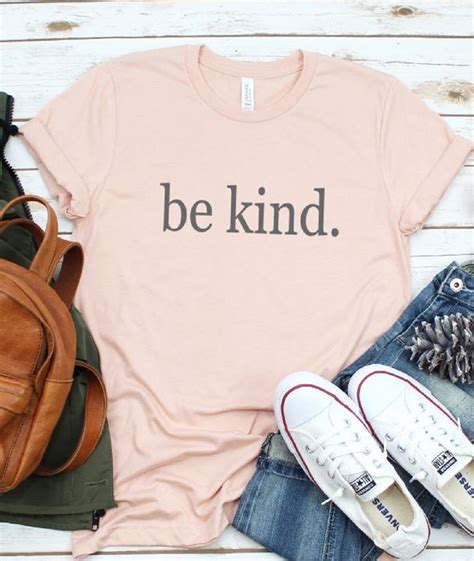 kind shirt  kind  kind  shirt  kind tee inspirational