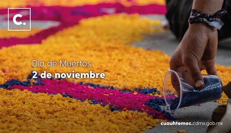 Alcaldía Cuauhtémoc on Twitter El DíaDeMuertos es una de las