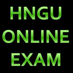 HNGU Online Exam 2020-21 @ hngu.brainzorg.com