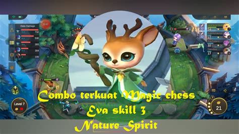 Combo Terkuat Magic Chess Eva Skill Nature Spirit Youtube