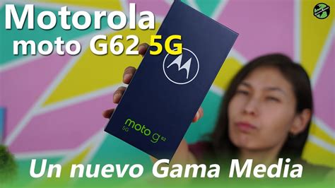 Moto G62 5g Unboxing Y Primeras Impresiones Consume Global Youtube