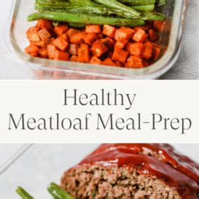 Healthy Meatloaf Meal Prep Bowls Primavera Kitchen