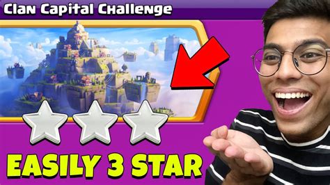 Easiest Way To 3 Star Clan Capital Challenge Clash Of Clans Youtube