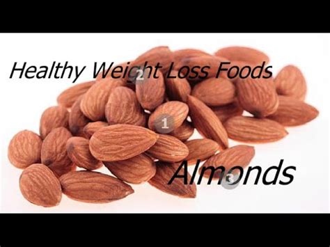 Weight Loss Benefits Of Almonds Lose Weight Recipe YouTube