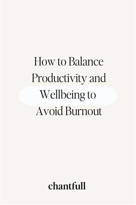 Mindful Productivity Practical Tips For Avoiding Burnout