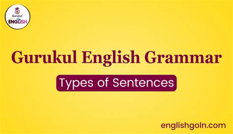 Types Of Sentences English Gurukul Goln