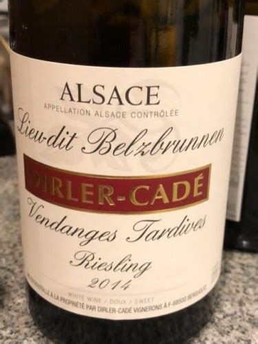 Dirler Cadé Alsace Lieu dit Belzbrunnen Vendanges Tardives Riesling