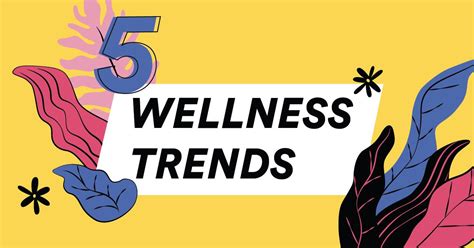 5 Wellness Trends We Re Actually Excited About In 2020