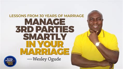 Managing Rd Party Smartly In Your Marriage Lessons From Years Of