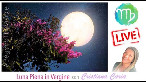 Luna Piena In Vergine La Pozione Magica Ita Youtube