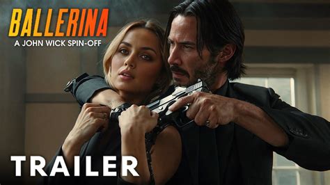 Ballerina A John Wick Story Spin Off Official Trailer With