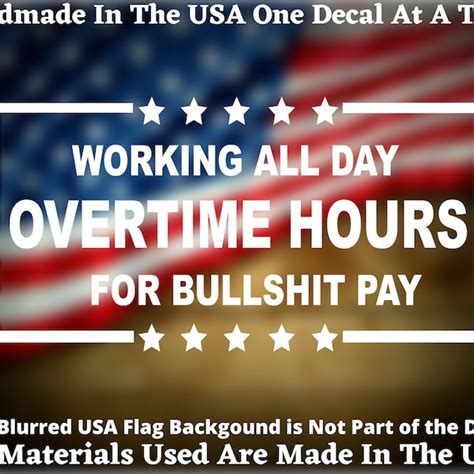 Overtime Hours Decal Etsy