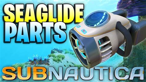 Seaglide Fragment Locations Easiest Way To Get It Subnautica Tips