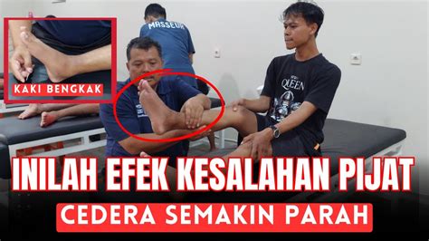 Mco Arif Inilah Efek Kesalahan Pijat Ankle Cedera Semakin Parah