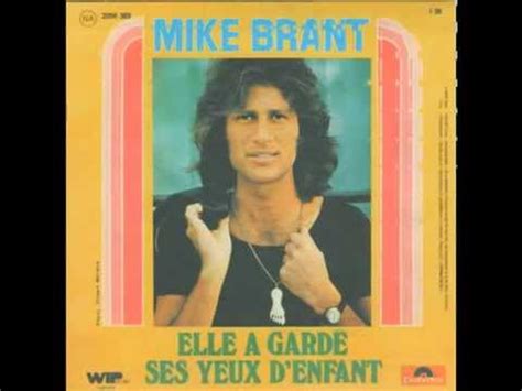 Mike Brant Elle A Garder Ses Yeux D Enfants Youtube