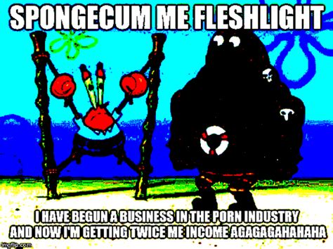 Porn Industry SpongeBoy Me Bob Know Your Meme