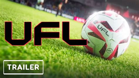 Ufl Reveal Trailer Gamescom Youtube