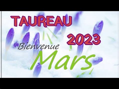 TAUREAU MARS 2023GUERISON YouTube