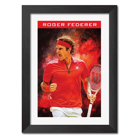 Tenorarts Roger Federer Posters Quote Tennis Legend Laminated Poster