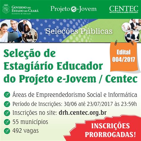 Centec prorroga inscrições do processo seletivo para estagiário do