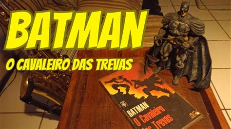 Batman O Cavaleiro das Trevas Frank Miller Resenha literária