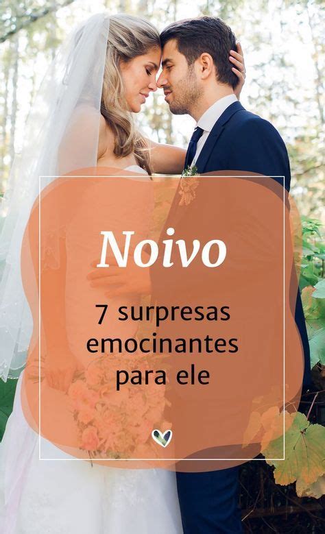 8 Surpresas especiais que farão o noivo se emocionar Idée originale