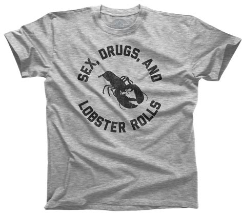 Mens Sex Drugs And Lobster Rolls T Shirt