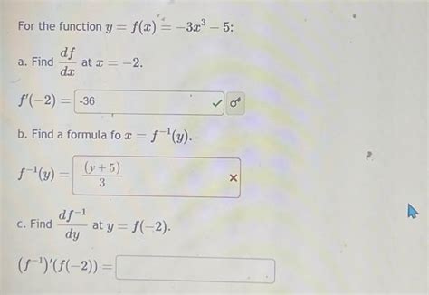 Solved For The Function Y F X −3x3−5 A Find Dxdf At