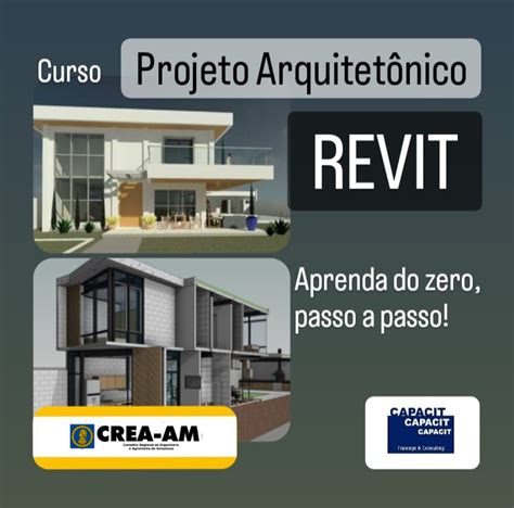 Capacit Treinamentos promove curso de Projeto Arquitetônico CREA AM