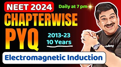 Electromagnetic Induction NEET Chapter Wise PYQs For Last 10 Years