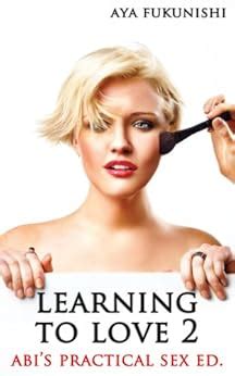 Learning To Love Abi S Practical Sex Ed Impregnation Erotica Ebook