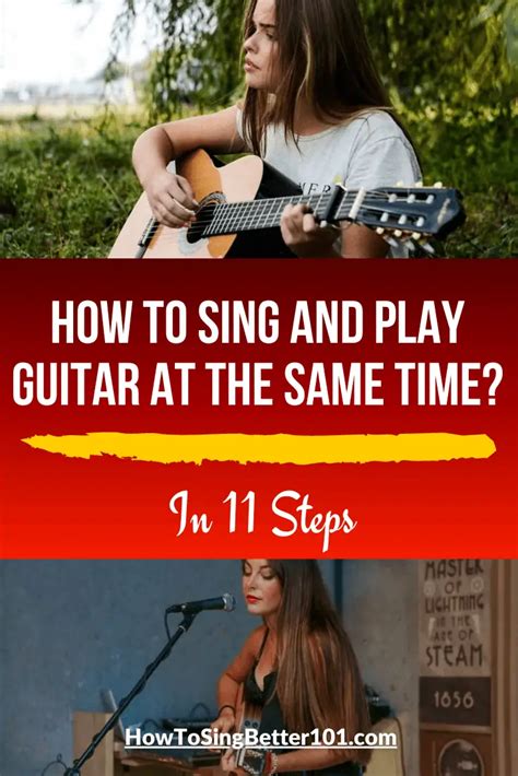 How To Sing And Play Guitar At The Same Time In 11 Steps How To