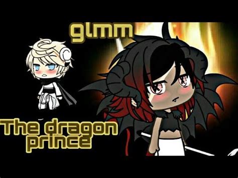 The Dragon Prince Gay Glmm Part 1 YouTube