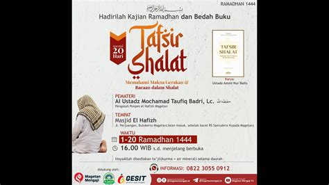 Pertemuan I Daurah Ramadhan Kitab Tafsir Sholat Youtube