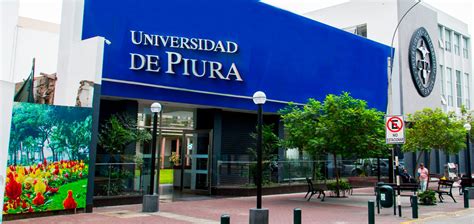 Universidad De Piura Udep Una Universidad Privada De Excelencia