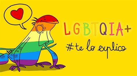 Qu Significa El Acronimo Lgbt Qia Teloexplico Youtube