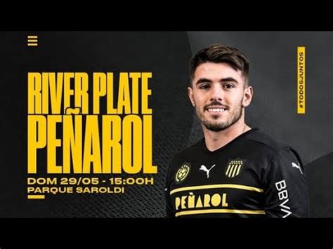 RIVER PLATE VS PEÑAROL EN VIVO FUTBOL A LO PEÑAROL YouTube