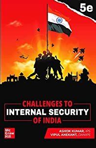 Challenges To Internal Security Of India By Ashok Kumar Vipul Anekant